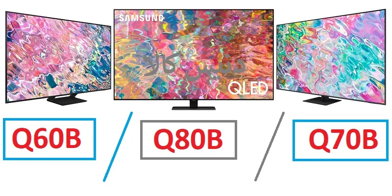 بهترین تلویزیون کیولد سامسونگ 2022 | مقایسه تلویزیون Q70B، Q60B و Q80B